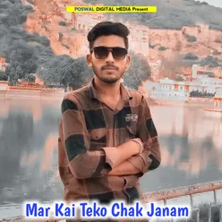 Mar Kai Teko Chak Janam